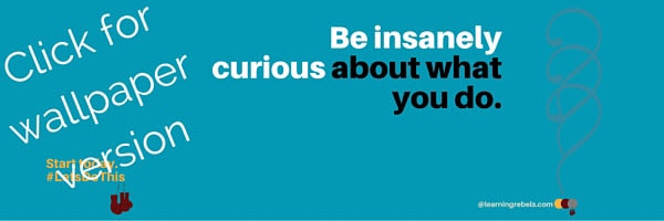 Newsletter picture Be Curious, Learning Rebels