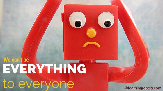 We-Cant-Be-everything