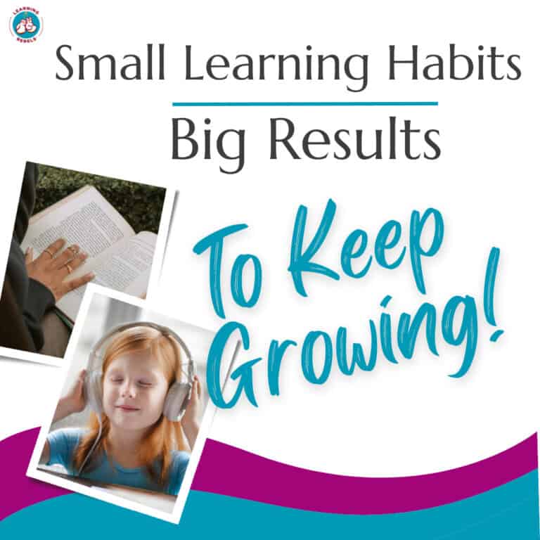 small learning habits big results