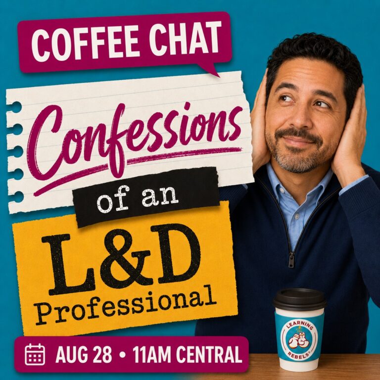 L&D Confessions