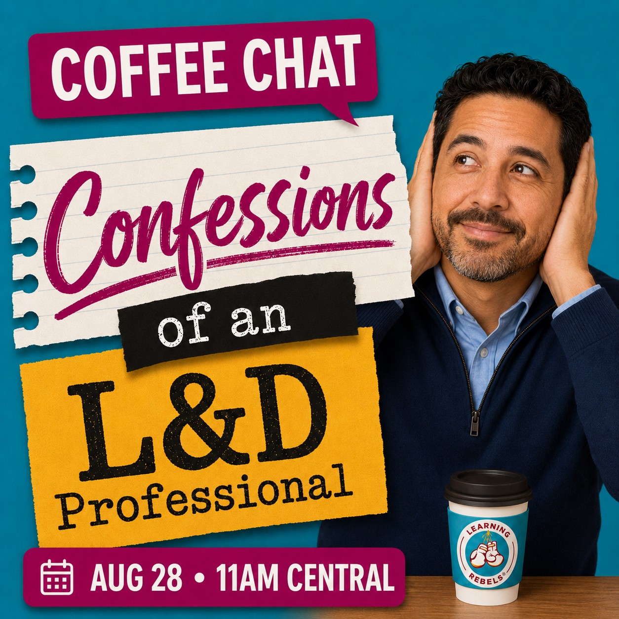 L&D Confessions L&D Confessions